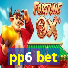 pp6 bet